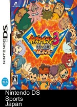 inazuma eleven 3 - sekai e no chousen!! bomber