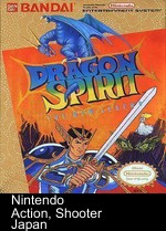 Dragon Spirit - Aratanaru Densetsu [hFFE]