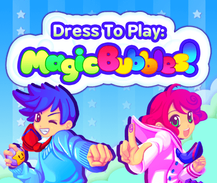 dress to play: magic bubbles!