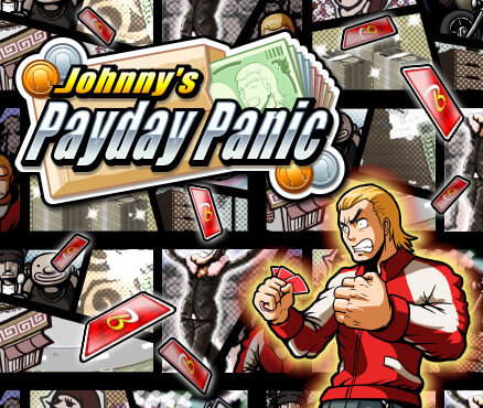 johnny’s payday panic