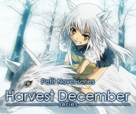 Petit Novel Series: Harvest December