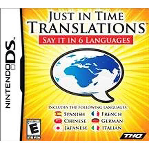 just in time translations: say it in 6 languages