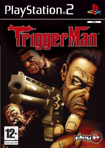 Triggerman