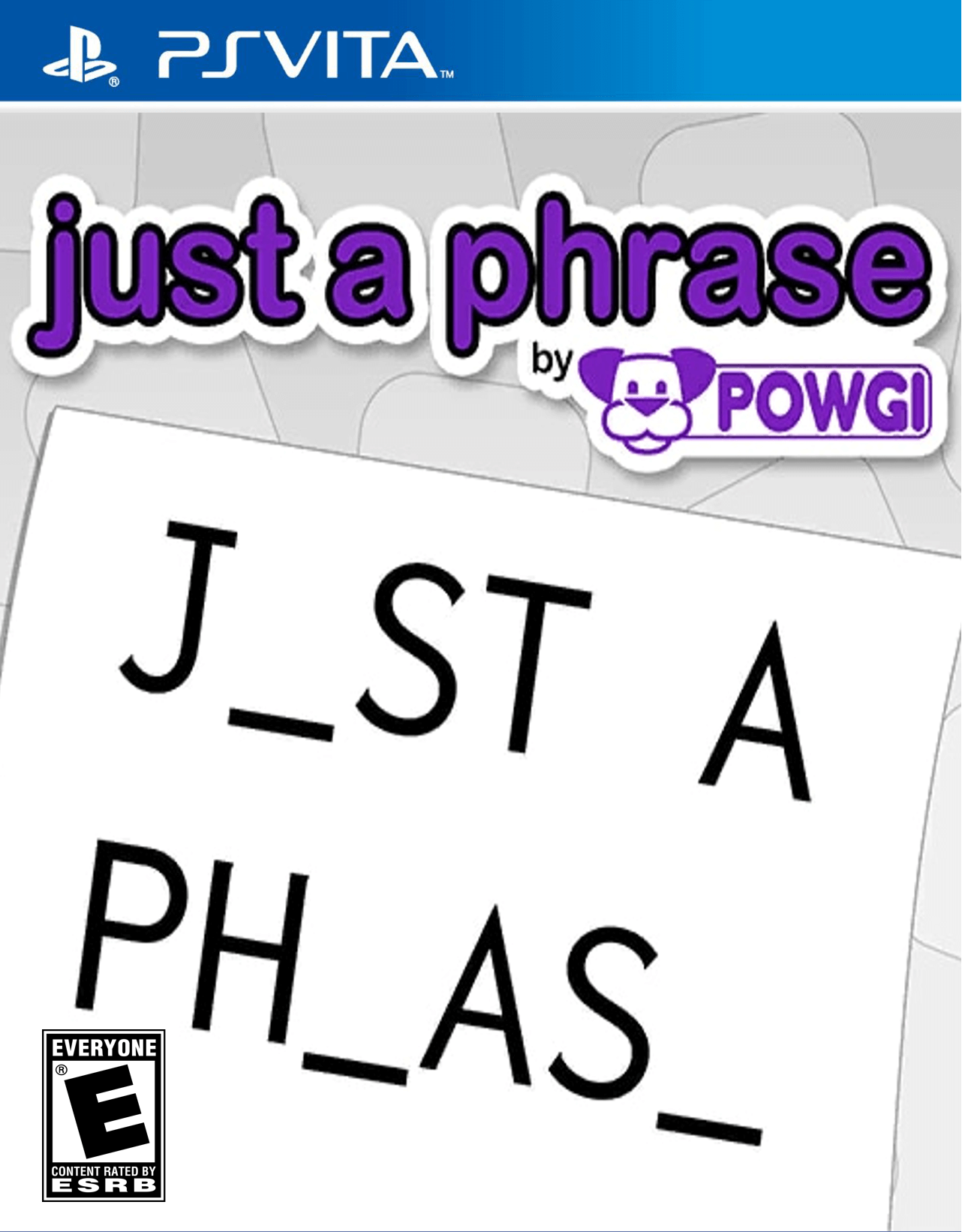 Just a Phrase by POWGI