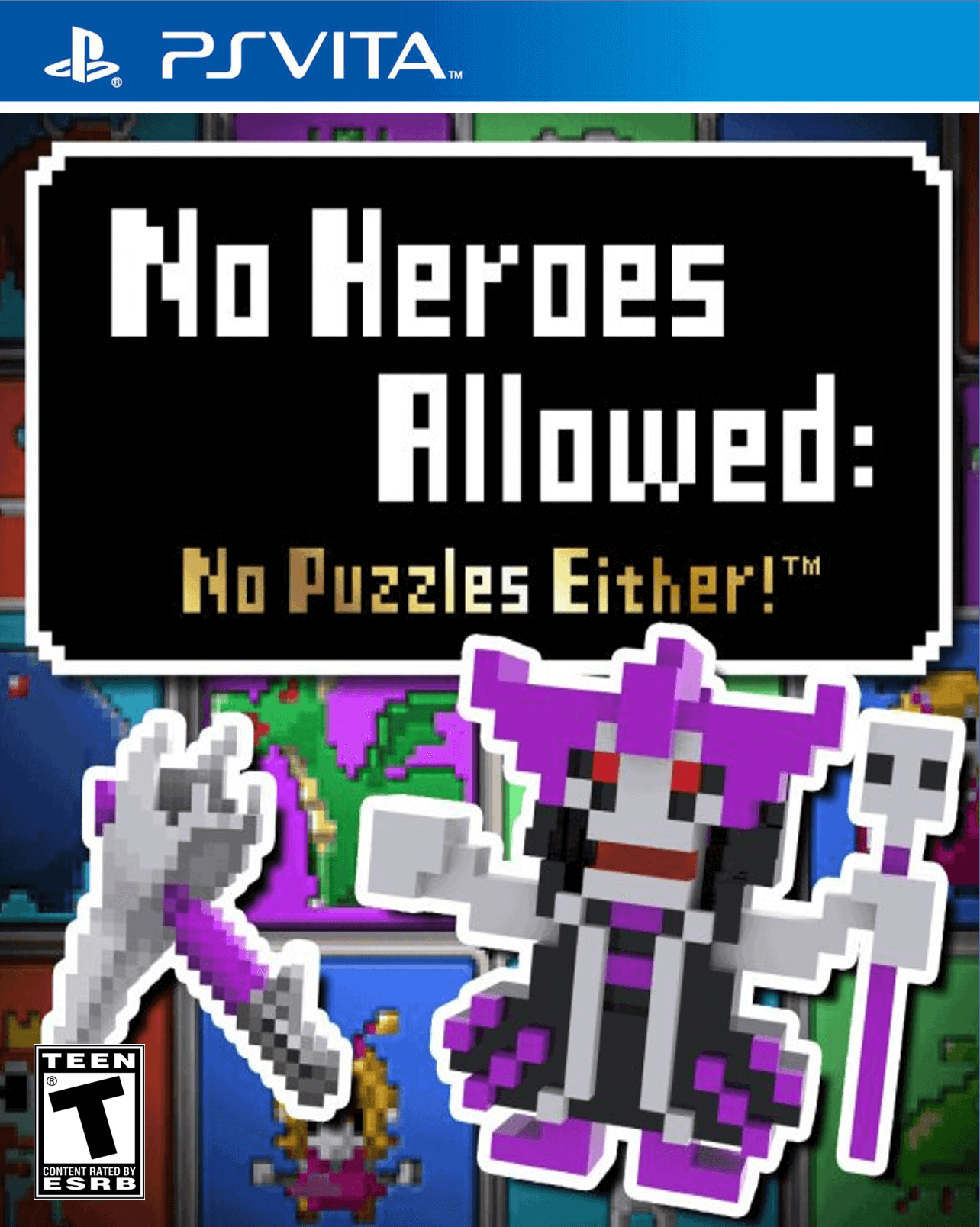 No Heroes Allowed: No Puzzles Either!