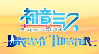 Hatsune Miku: Project DIVA Dreamy Theater