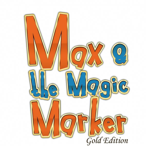 max and the magic marker: gold edition