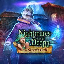 Nightmares from the Deep 2: The Siren’s Call