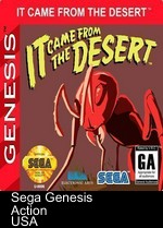 It Came From The Desert [x]